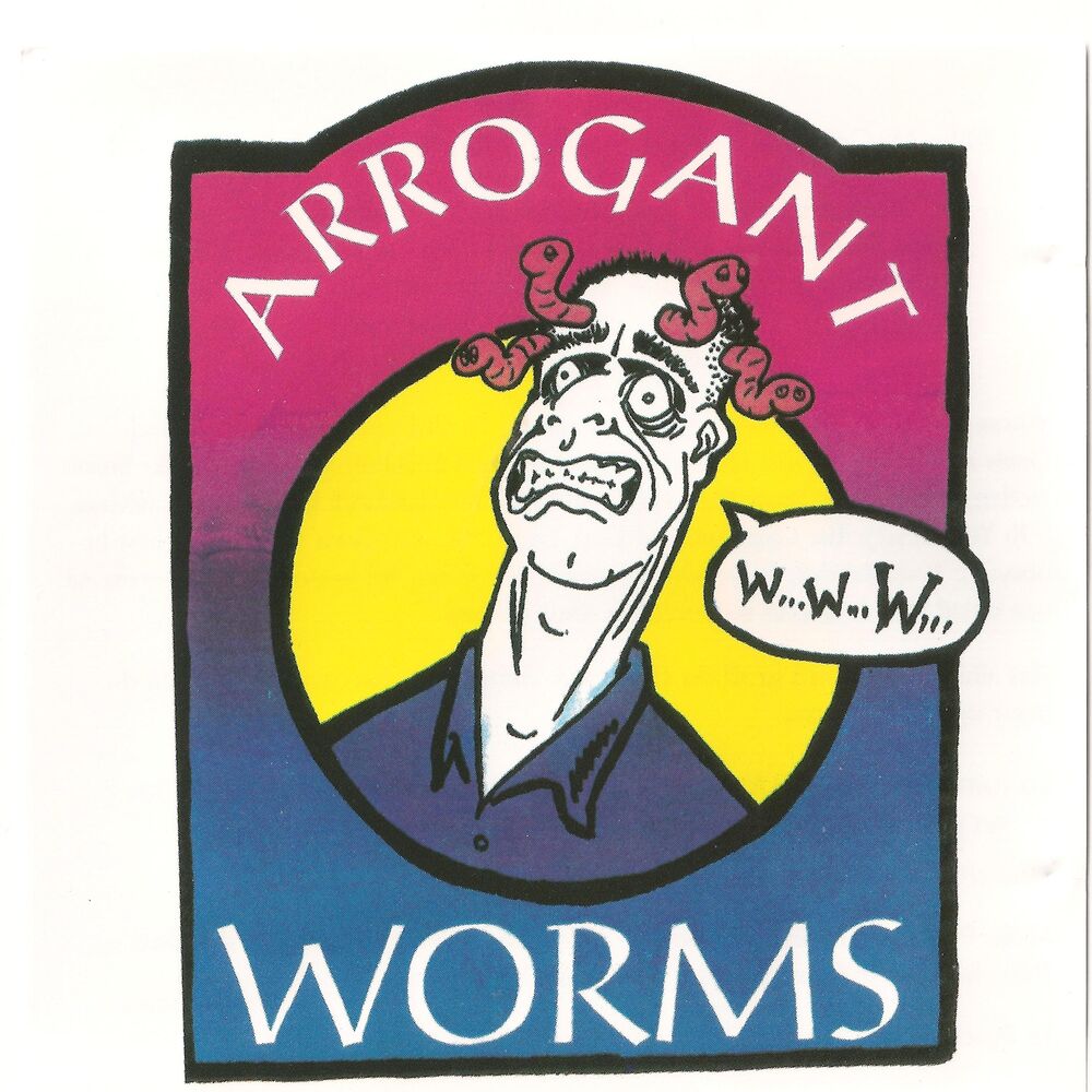Picture of Arrogant Worms
