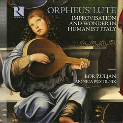 Cover of Orpheus' Lute. Improvisation and Wonder in Humanist Italy