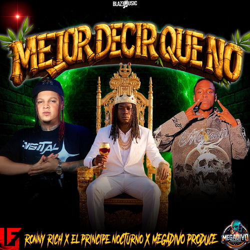 Mejor Decir Que No