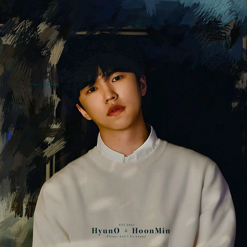 Hyun.O – PLEASE DON’T BE HAPPY – Single
