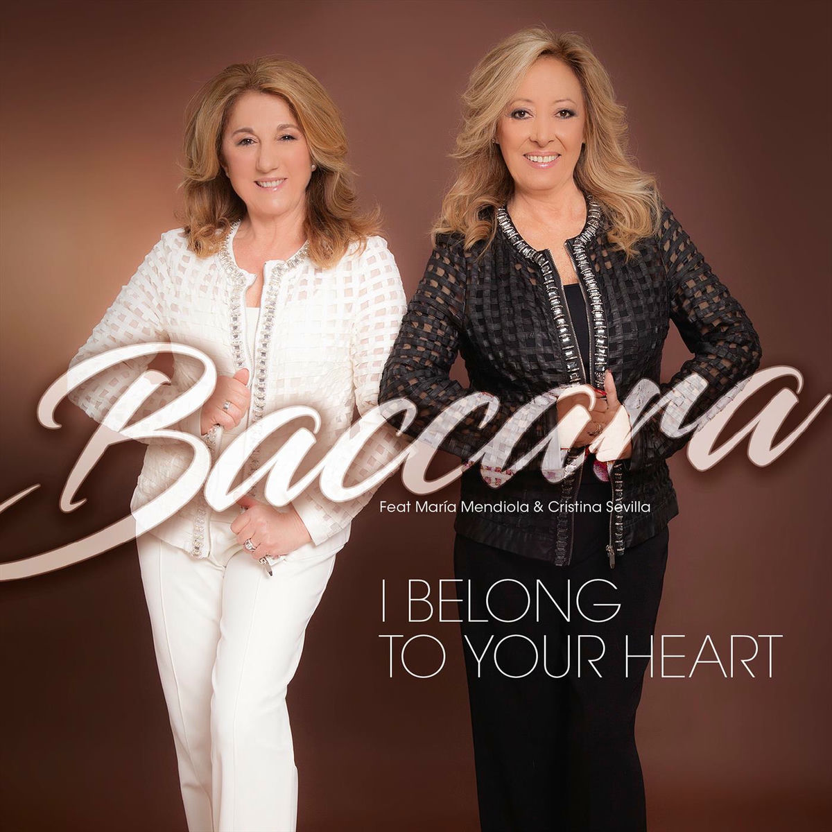 Album cover of I Belong To Your Heart (feat. María Mendiola & Cristina Sevilla)