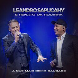 Cover of A Que Mais Deixa Saudade (Ao Vivo)