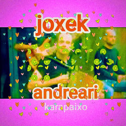 Joxek andreari - remixe