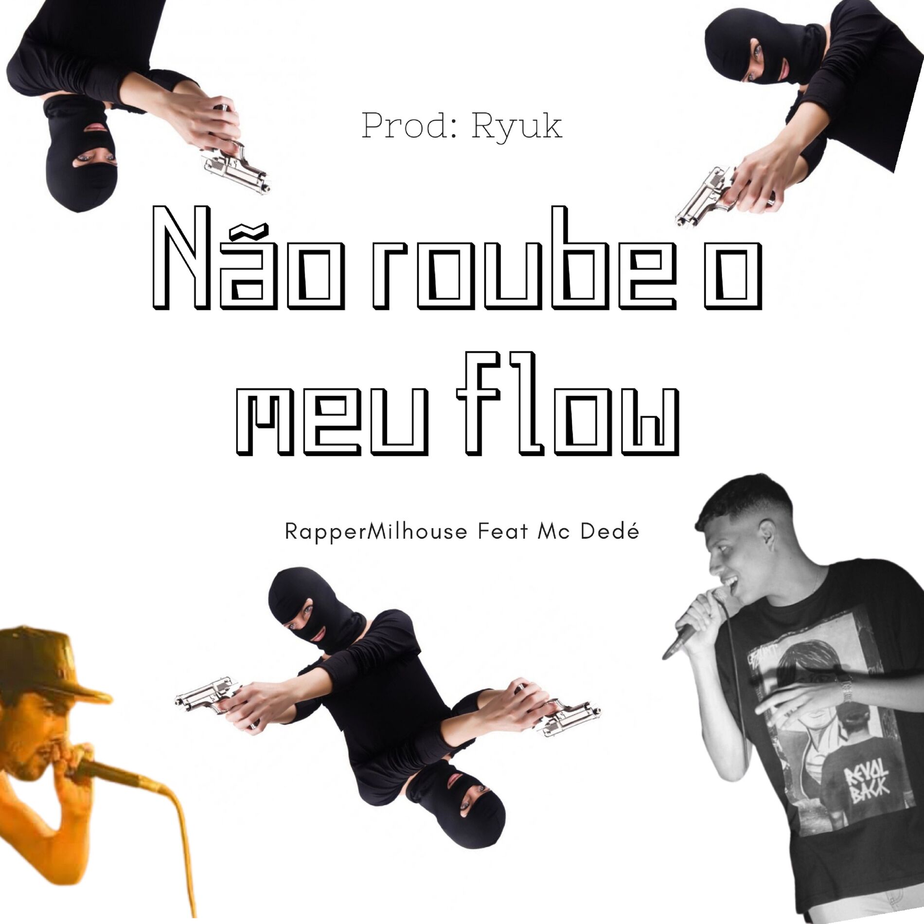 Album cover of Não Roube o Meu Flow