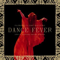 Cover of Dance Fever (Live At Madison Square Garden)