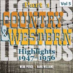 Cover of Country & Western. Part 1. Highlights 1947-1956. Vol. 5