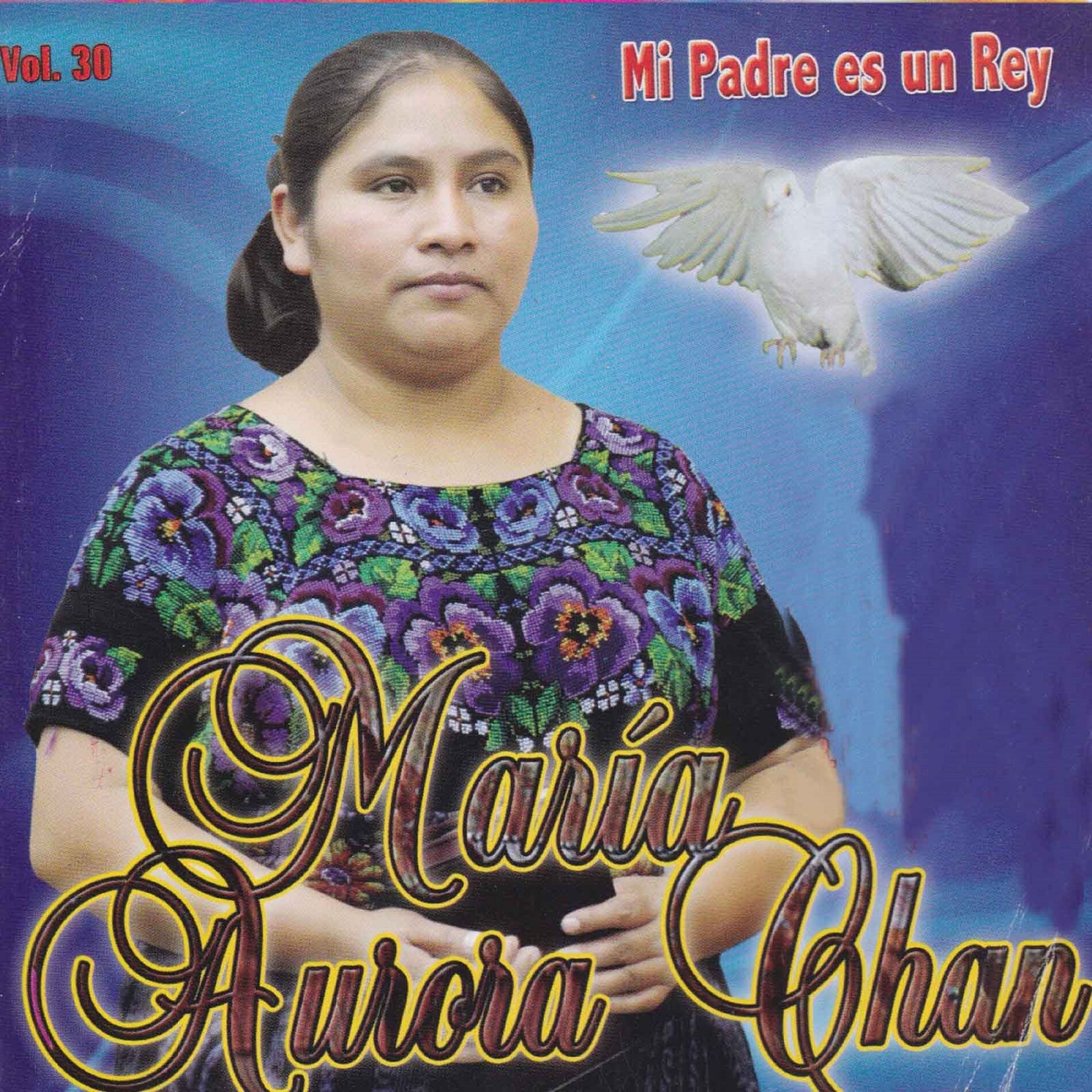 Album cover of Mi Padre Es un Rey, Vol. 30
