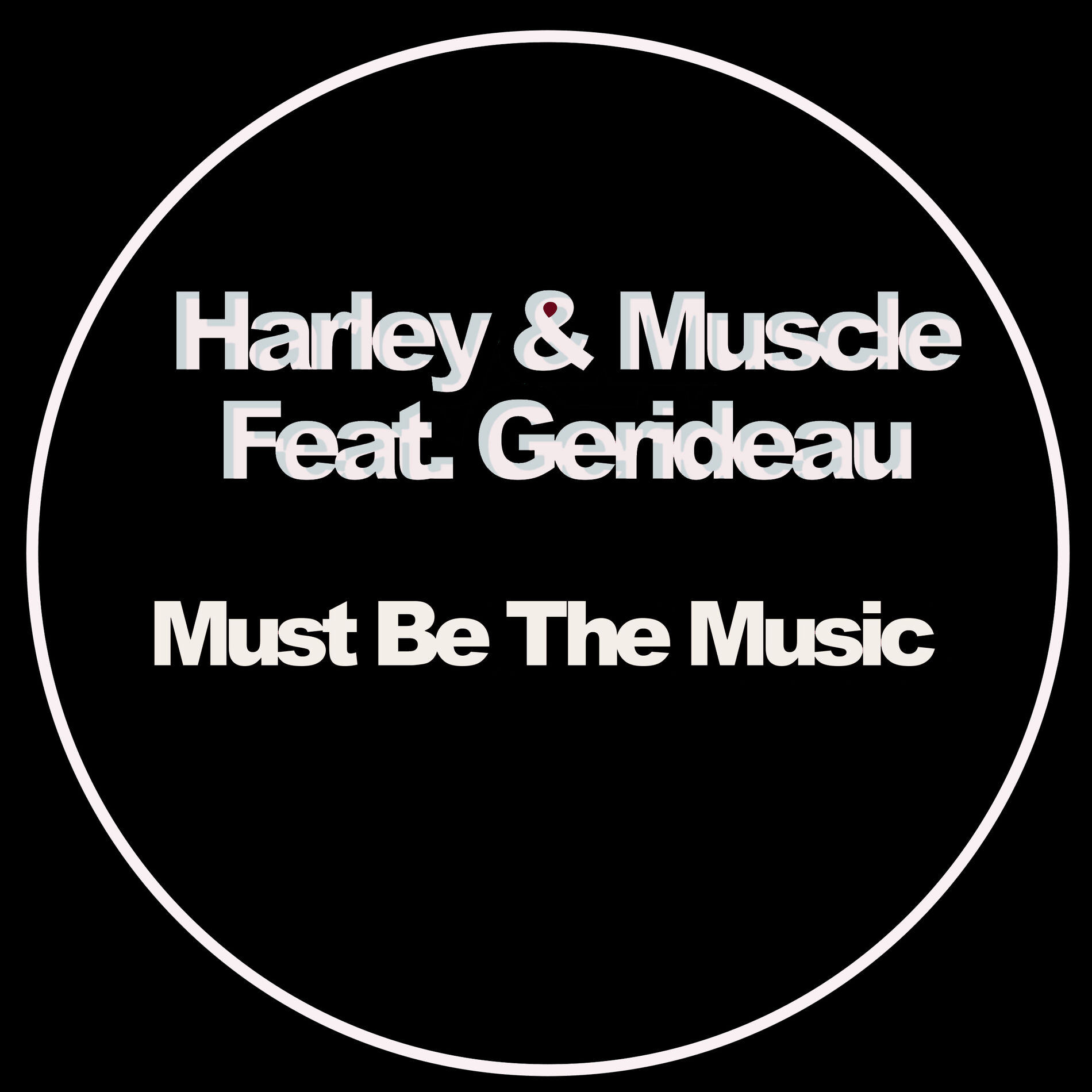 Album cover of Must Be The Music