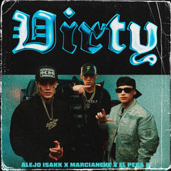 Descargar Dirty - Alejo Isakk MP3