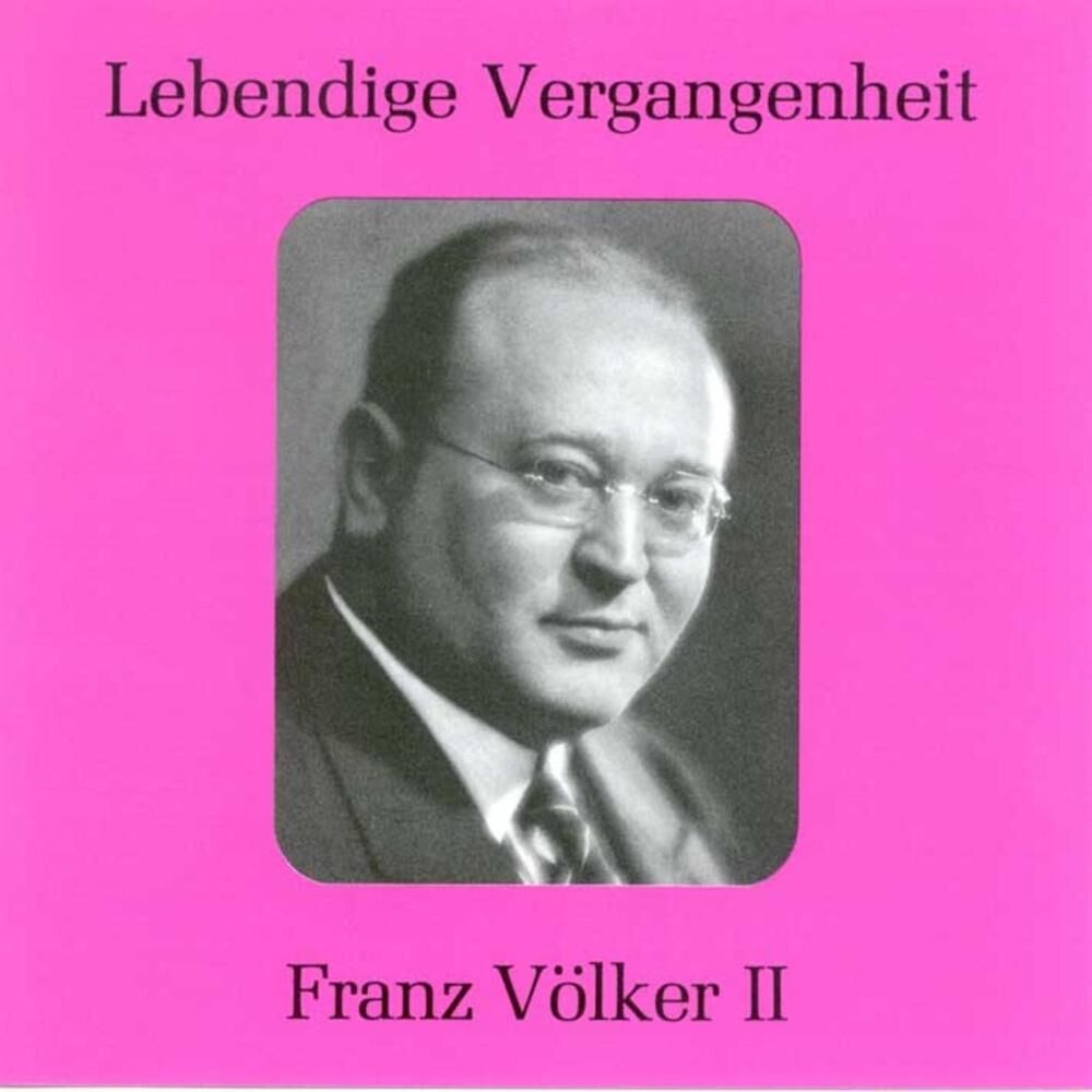Picture of Lebendige Vergangenheit - Franz Völker (Vol.2)