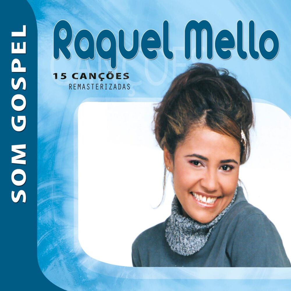 Picture of Raquel Mello - Som Gospel