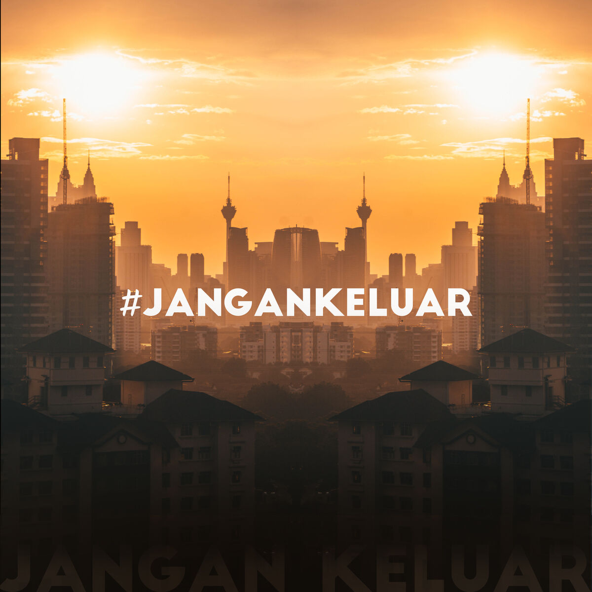 Album cover of #jangankeluar