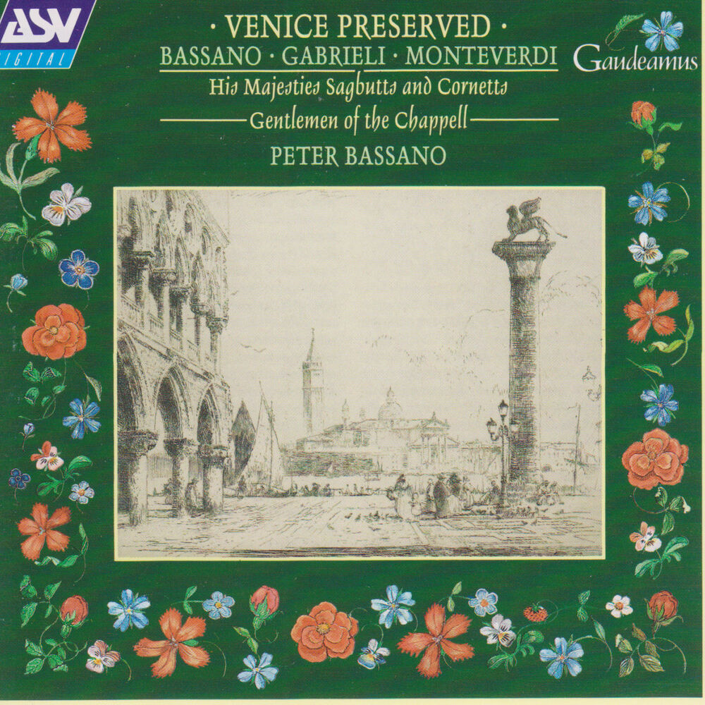 Picture of Bassano; Gabrieli; Monteverdi: Venice Preserved