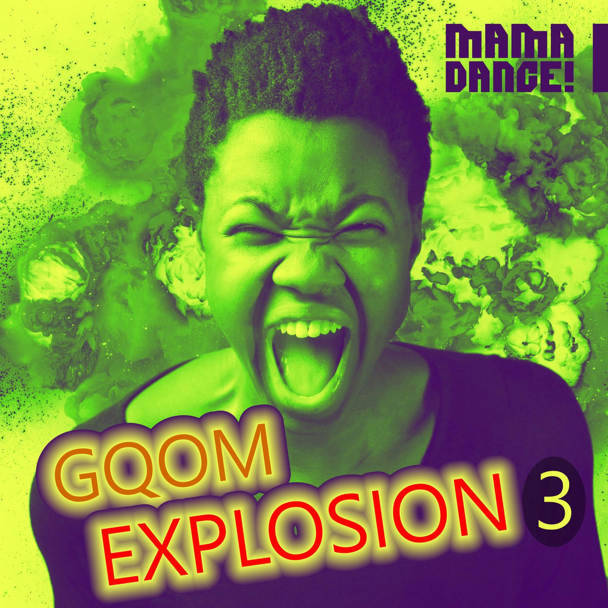 Album cover of Gqom Explosion 3