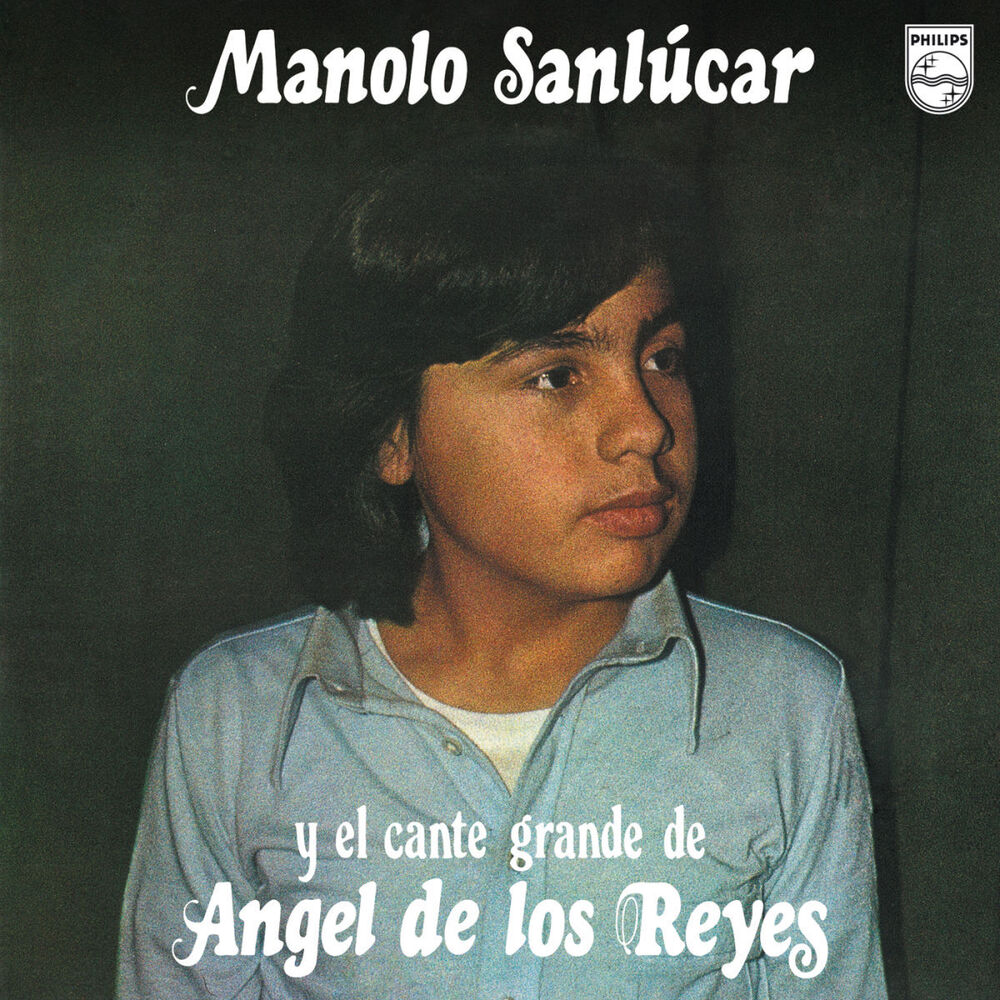 Picture of Manolo Sanlúcar Y El Cante De Ángel De Los Reyes (Reedición 2012)
