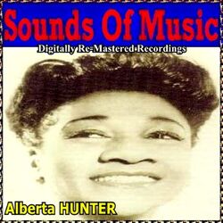 Cover of Sounds of Music Presents Alberta Hunter
