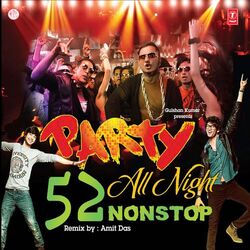 Cover of Party All Night 52 Non Stop