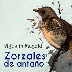 Cover of Zorzales de Antaño / Agustin Magaldi