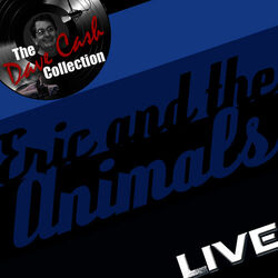 Cover of Eric and the Animals Live - [The Dave Cash Collection]