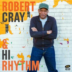 Cover of Robert Cray & Hi Rhythm
