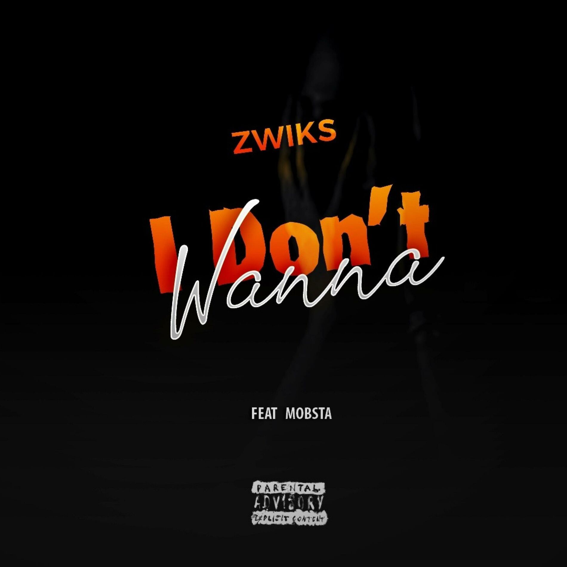 Album cover of I don't wanna (feat. Mobsta)