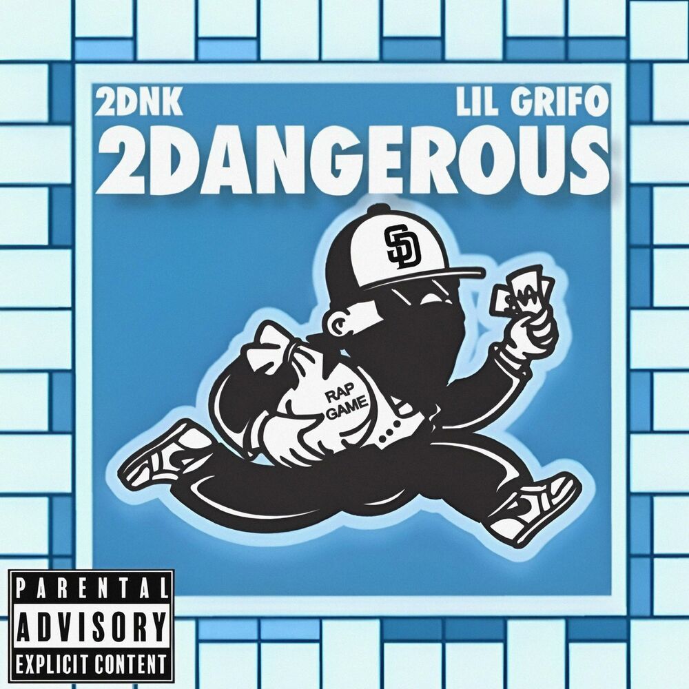 Picture of 2 DANGEROUS (feat. Lil Grifo)