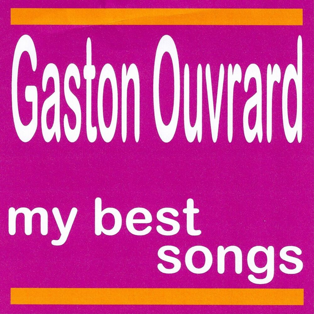 Picture of My Best Songs - Gaston Ouvrard