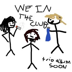 WE IN THE CLUB