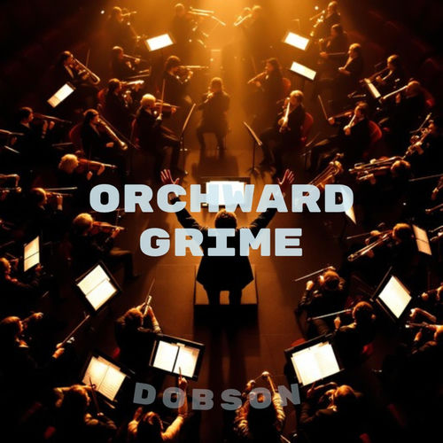 Orchward Grime