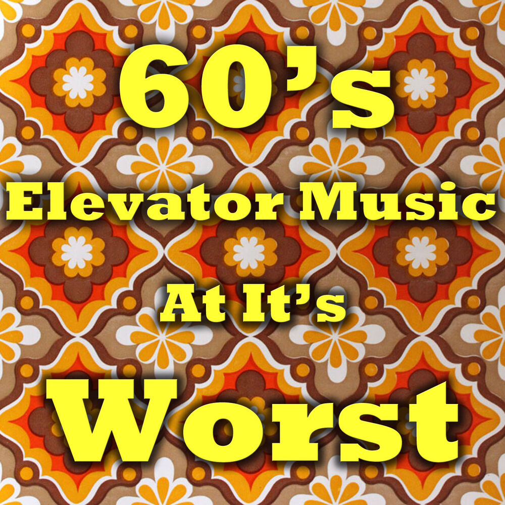 Picture of 60s Elevator Music At It's Worst