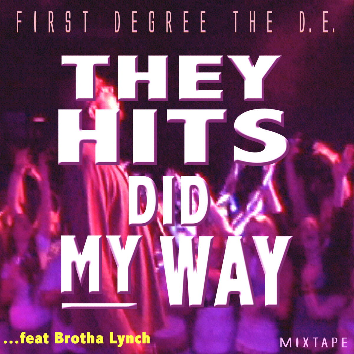Album cover of They Hits Did My Way