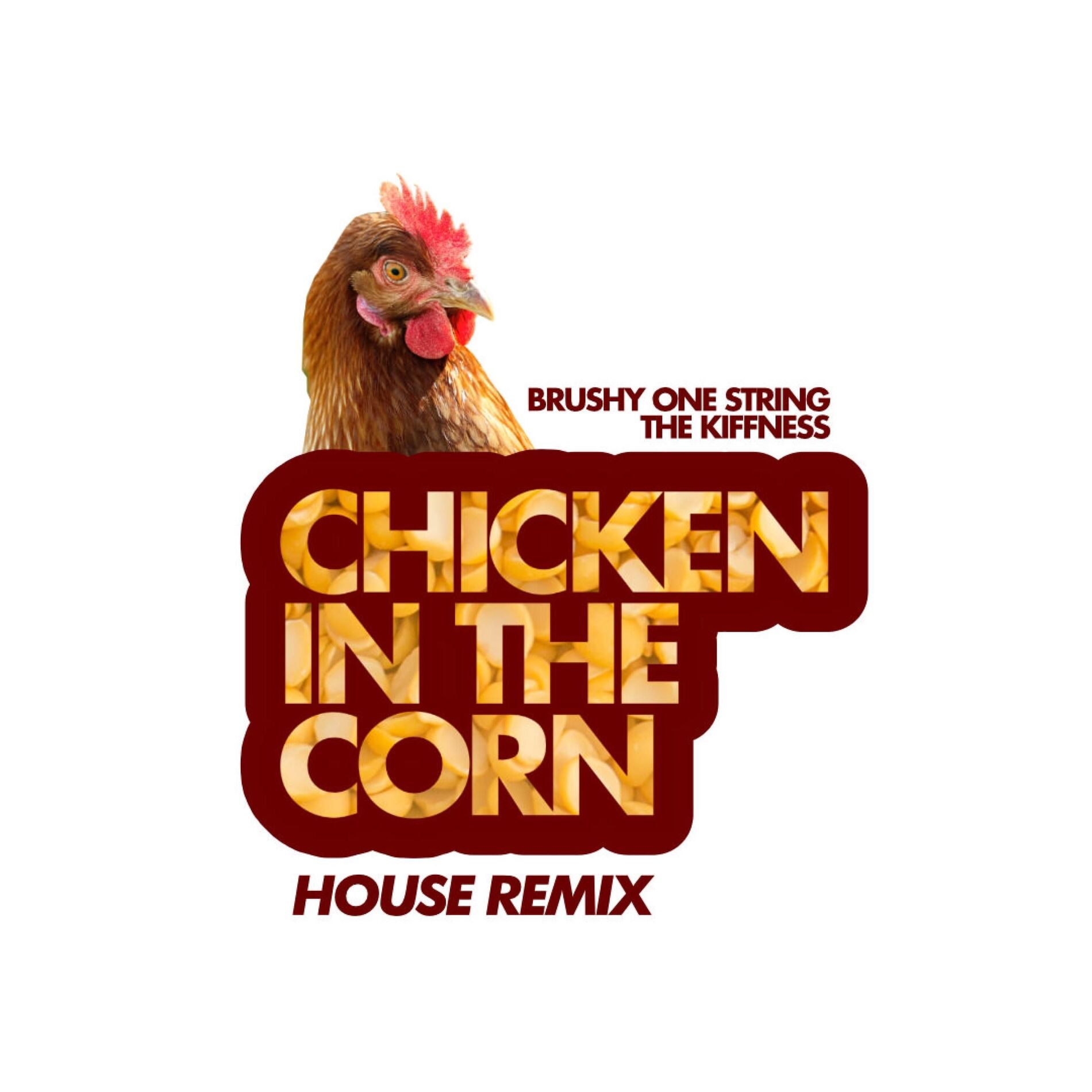 Album cover of Chicken in the Corn