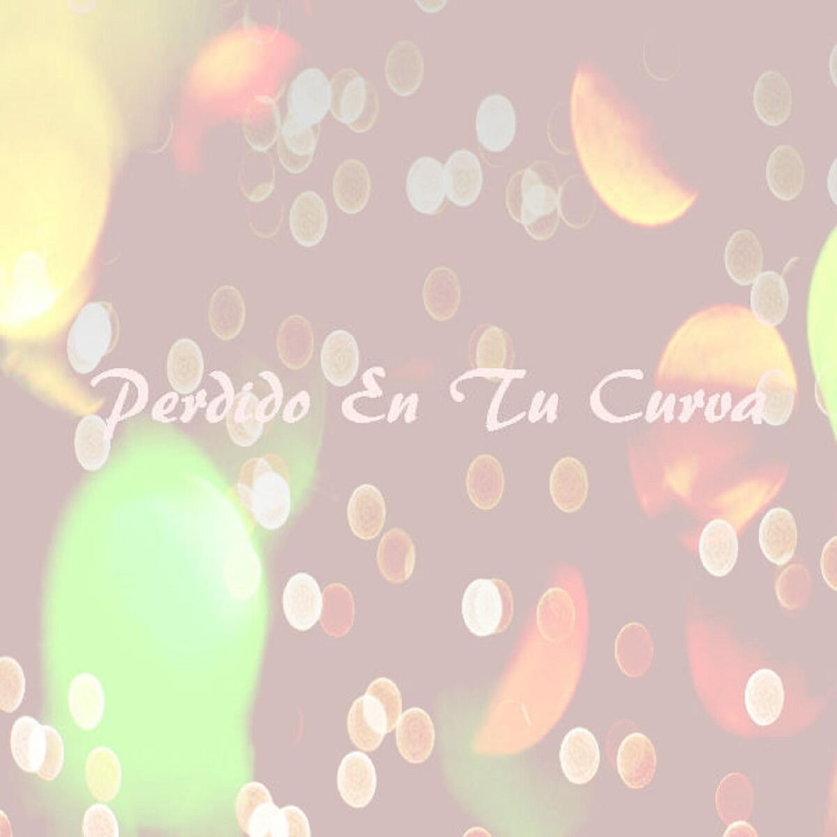 Album cover of Perdido en tu curva