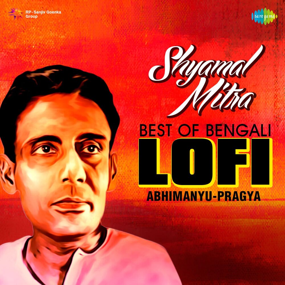 Picture of Shyamal Mitra - Best of Bengali Lofi