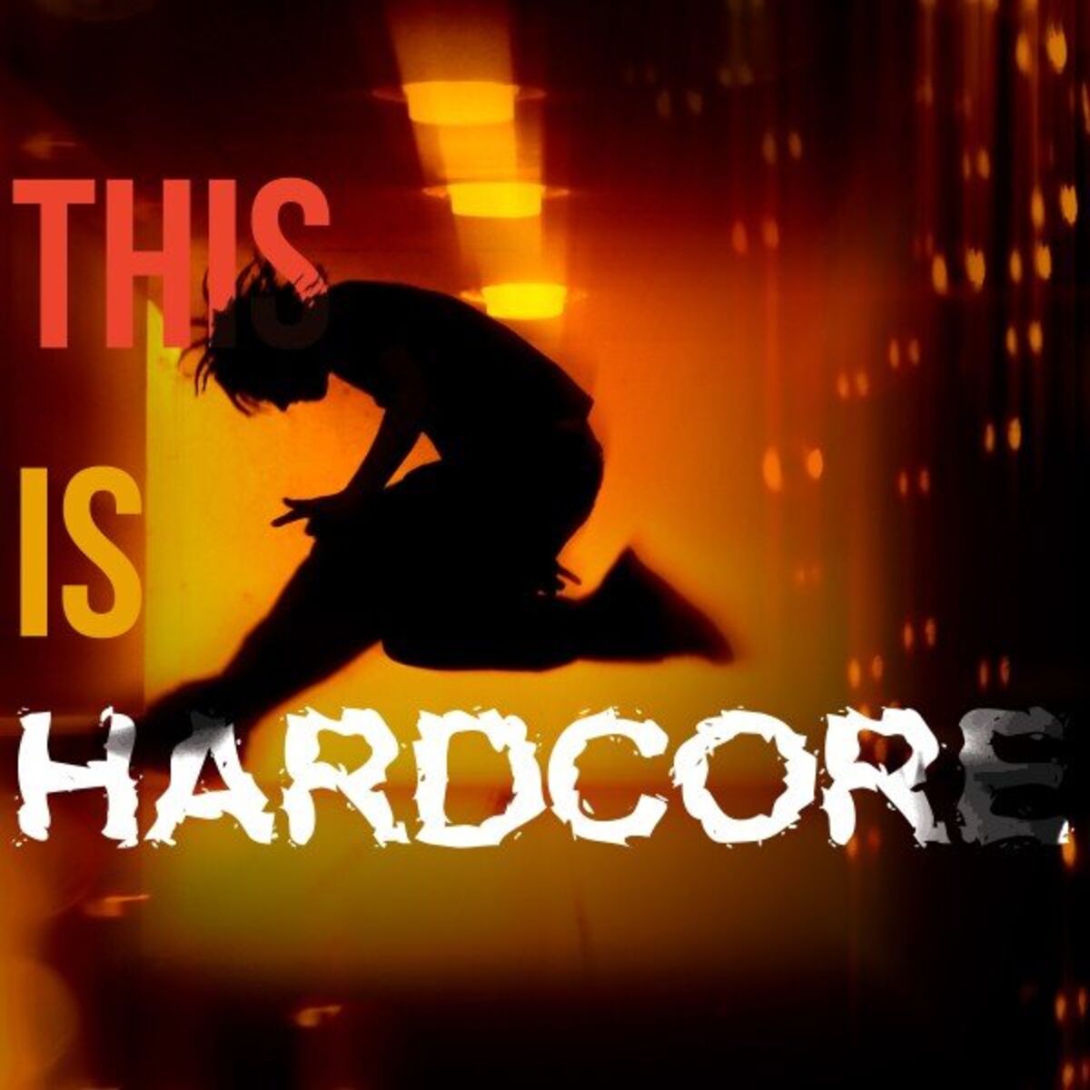 Album cover of This Is Hardcore