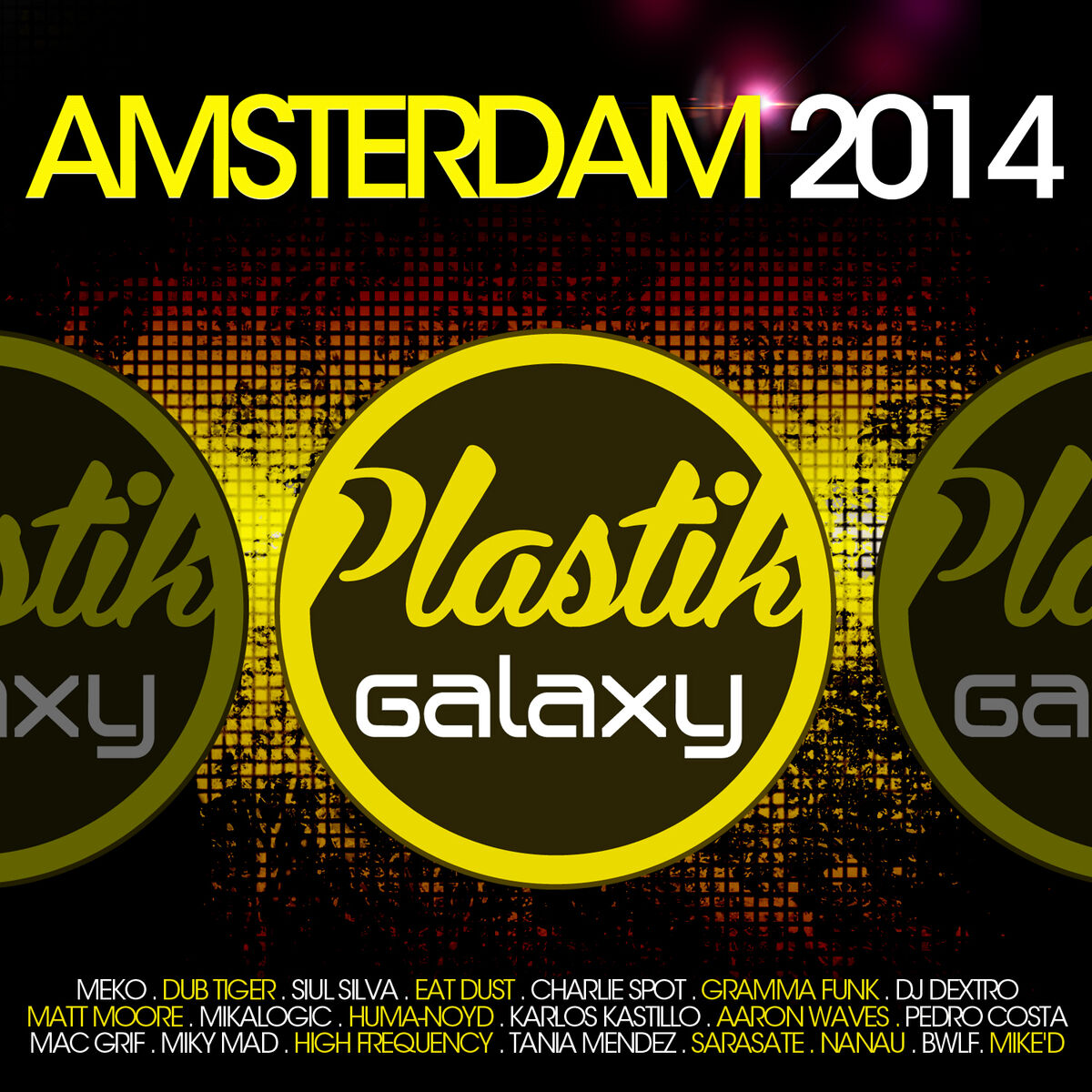Album cover of Plastik Galaxy Amsterdam 2014