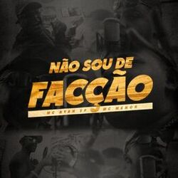 Cover of Não Sou De Facção
