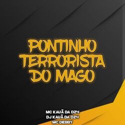 Cover of PONTINHO TERRORISTA DO MAGO