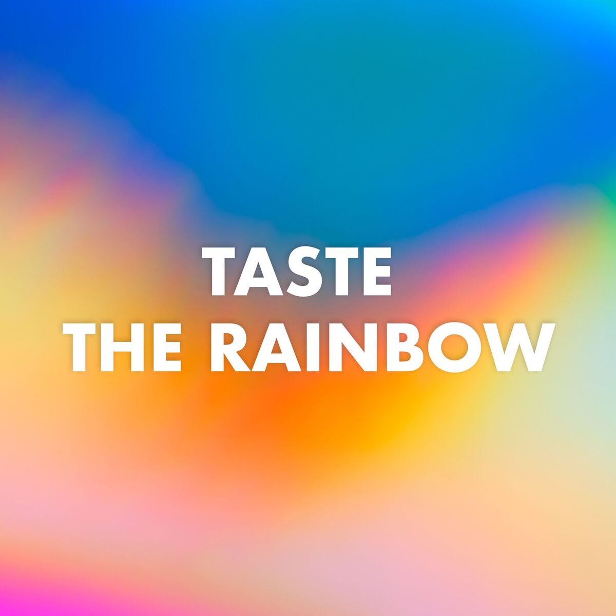 Album cover of Taste the Rainbow