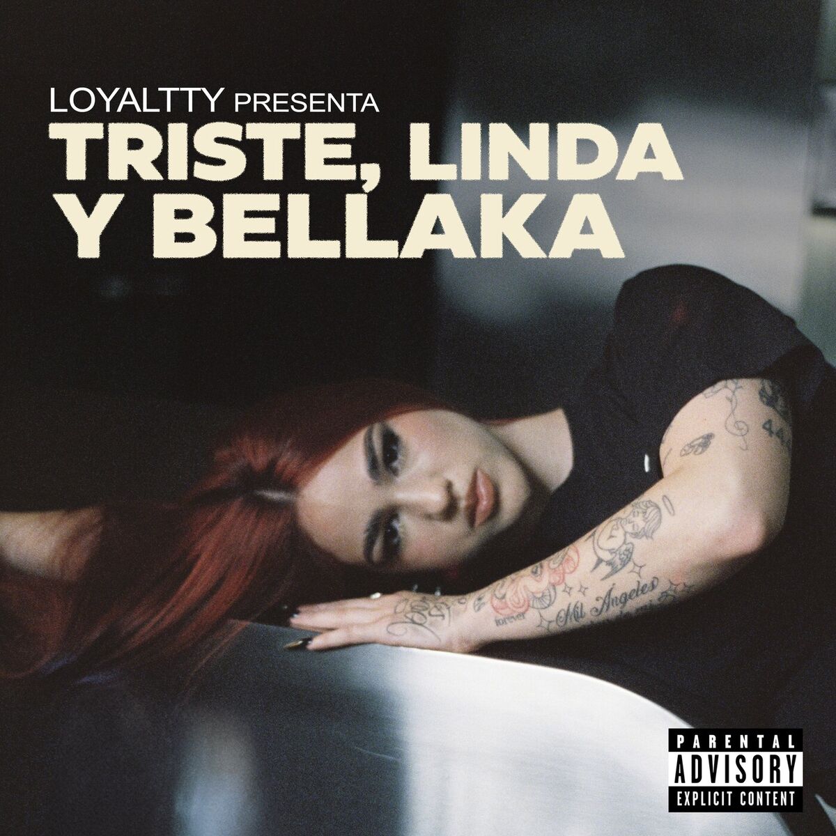 Album cover of Triste, Linda y Bellaka: El Álbum