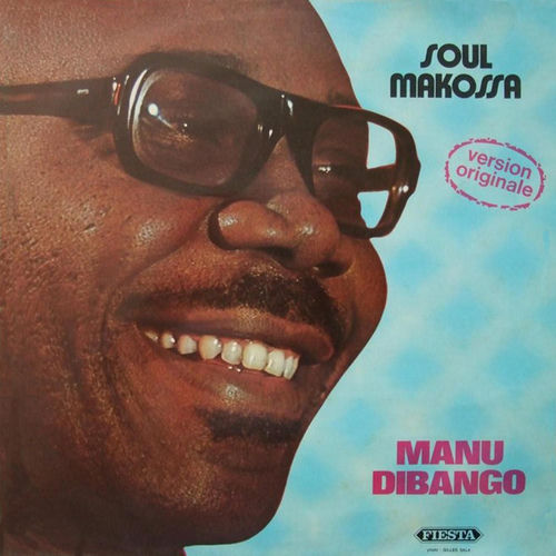 Manu Dibango - Soul Makossa | Deezer