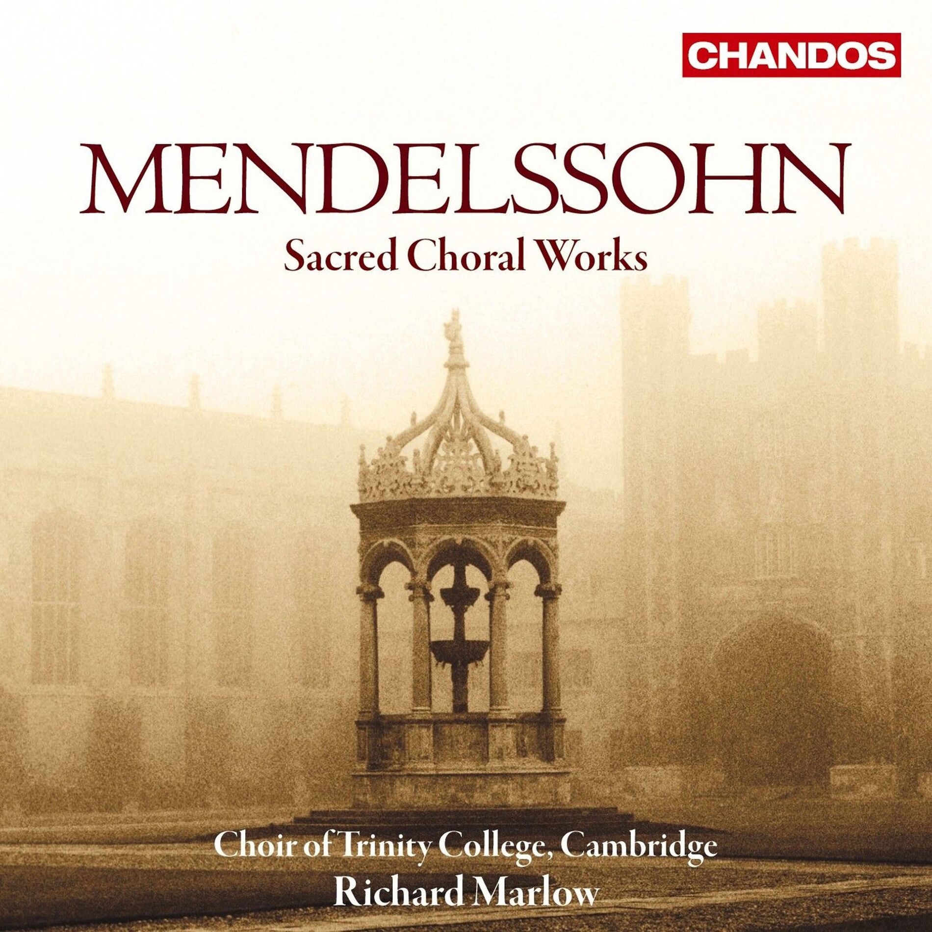 Album cover of Mendelssohn: Sacred Choral Works