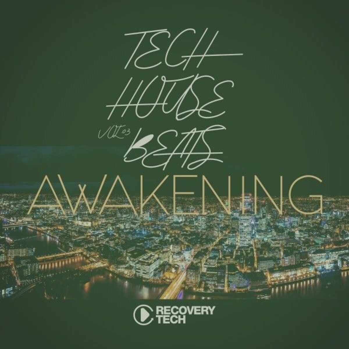 Album cover of Tech House Beats Awakening, Vol.03