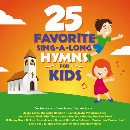 Songtime Kids - 25 Favorite Sing-A-Long Hymns For Kids | Deezer