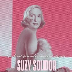 The Best Female Voices of Pop: Suzy Solidor
