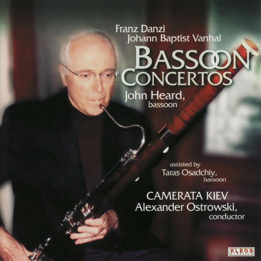 Picture of John Heard Performs Bassoon Concertos by Danzi and Vanhal