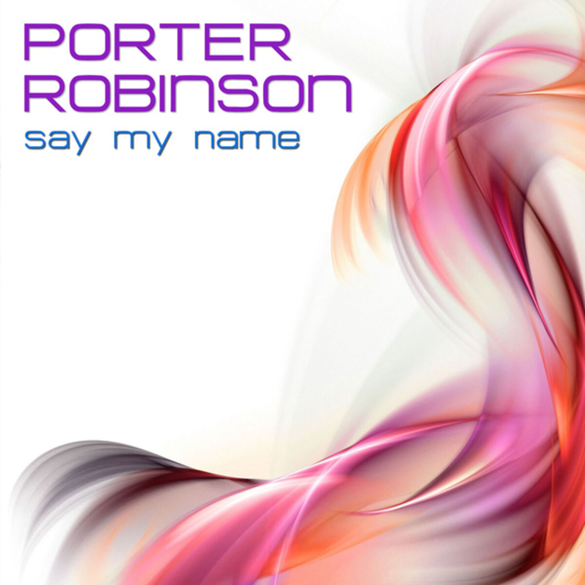 Album cover of Say My Name