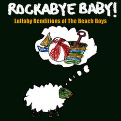 Cover of Lullaby Renditions of the Beach Boys