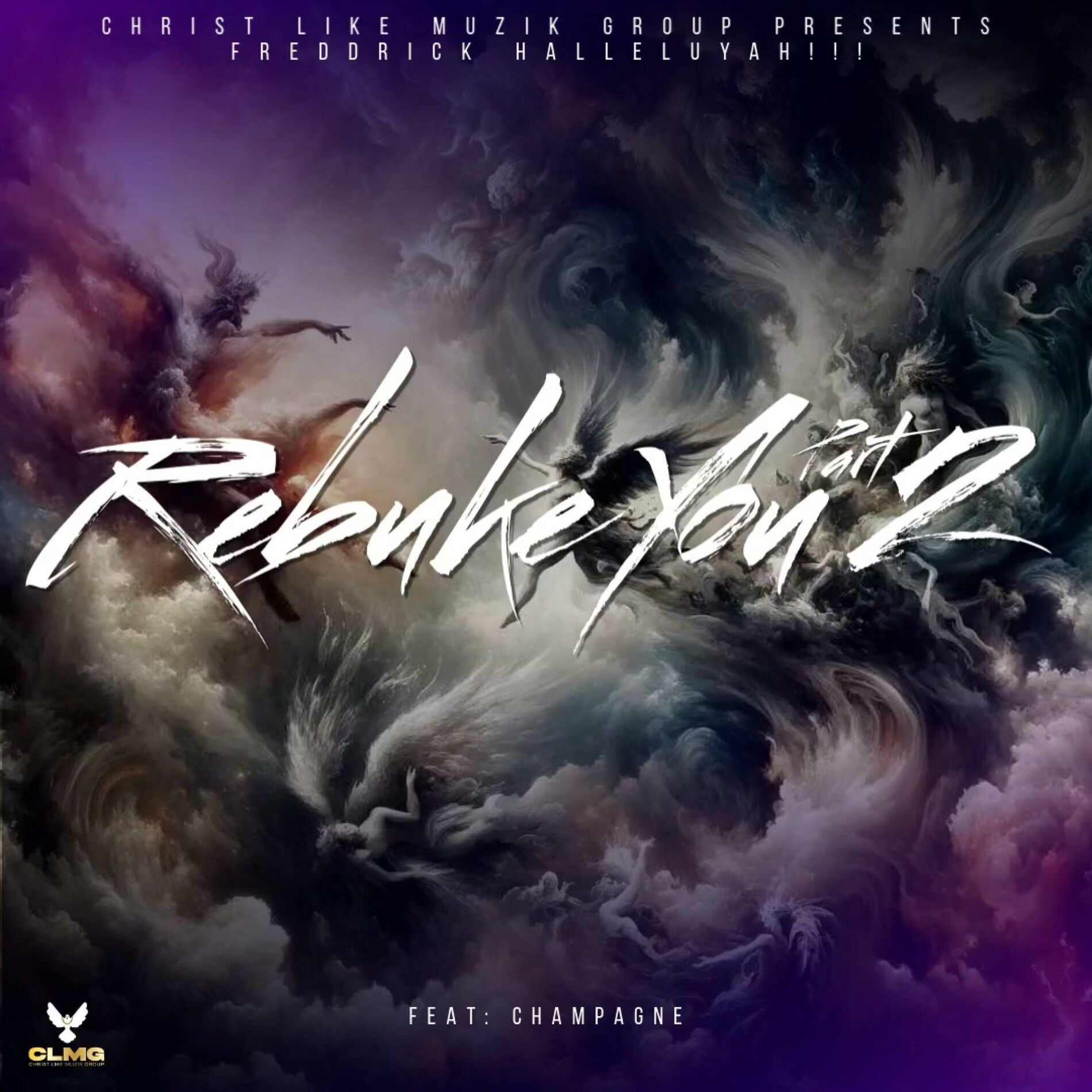 Album cover of Rebuke You Part. 2 (feat. Champagne)