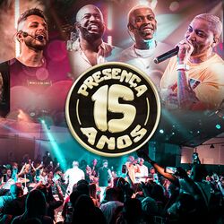 Cover of Presença 15 Anos (Ao Vivo)